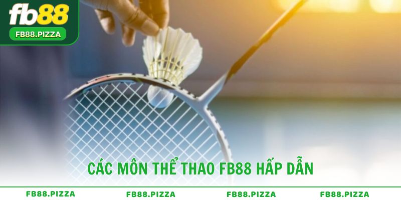 Các môn thể thao FB88 hấp dẫn