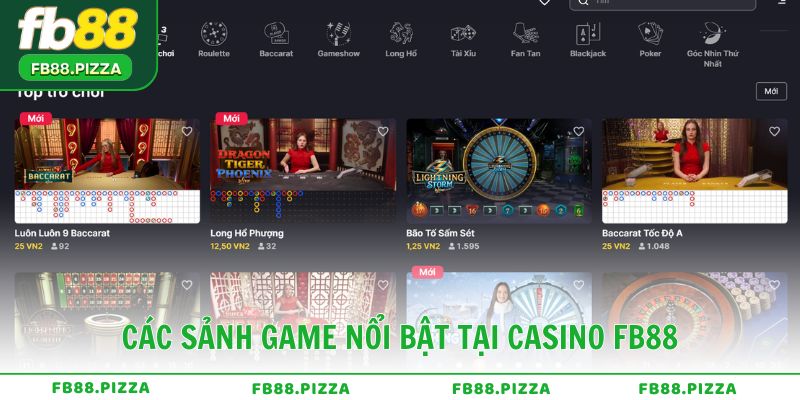 Các sảnh game nổi bật tại CASINO FB88