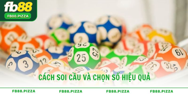 Cách soi cầu và chọn số hiệu quả khi nuôi lô kép miễn phí