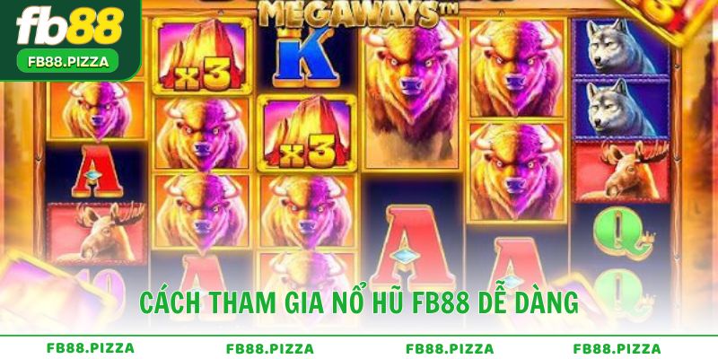 Cách tham gia Nổ Hũ FB88 dễ dàng cho người mới