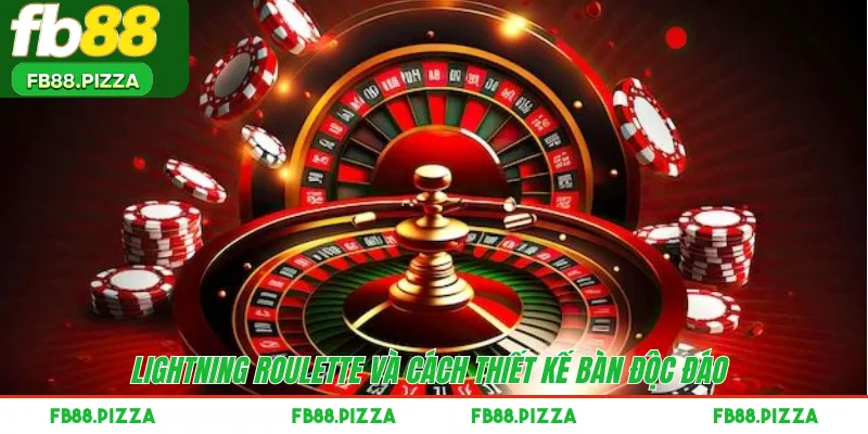 Lightning Roulette và cách thiết kế bàn độc đáo 