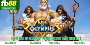 Nổ Hũ Gate Of Olympus – Phân Tích Slot Thần Thoại Số 1