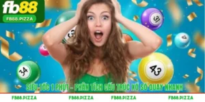 Siêu Tốc 1 Phút – Phân Tích Cấu Trúc Xổ Số Quay Nhanh