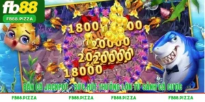 Bắn Cá Jackpot – Sức Hút Thưởng Lớn Từ Sảnh Cá Cược