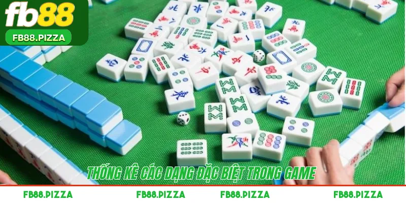 Thống kê các dạng đặc biệt trong game